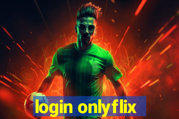 login onlyflix